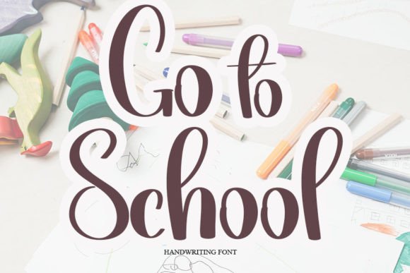 Go to School Font: A Luxurious Script for Craft Creations