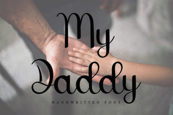My Daddy: A Handwritten Font for Editorial Elegance