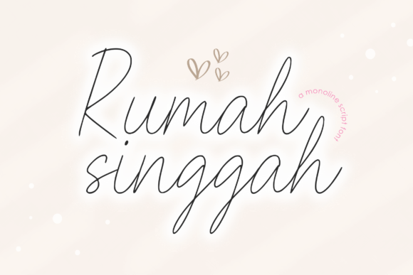 Rumah Singgah Font: A Script That Builds Brand Trust