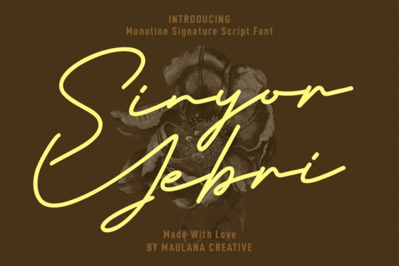 Sinyor Yebri Font: A Romantic Typeface for Real-World Branding